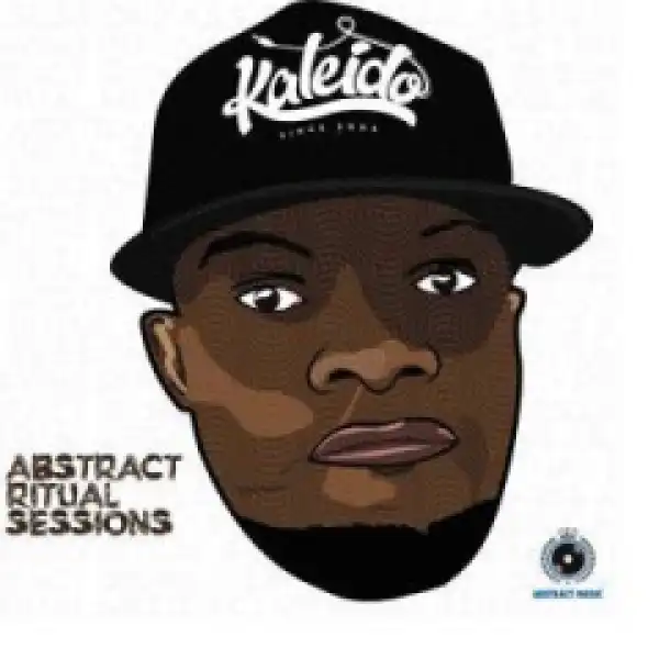 Kaleido - The Ritual Gathering – (Abstract Music Pty Ltd)